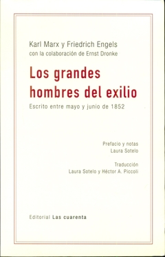 LOS GRANDES HOMBRES DEL EXILIO