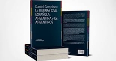 La guerra civil española, Argentina y los argentinos - Mandrake Libros