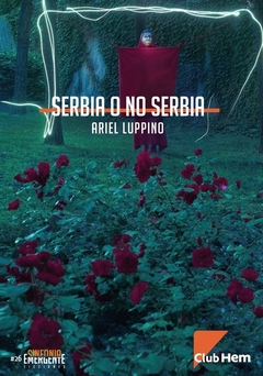 SERBIA O NO SERBIA