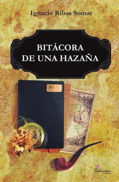 Bitácora de una hazaña