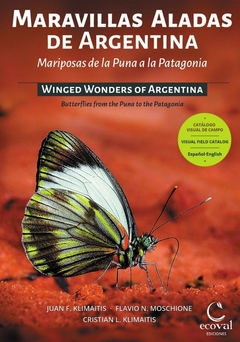 Maravillas aladas de Argentina / Winged wonders of Argentina