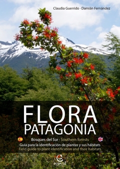 FLORA PATAGONIA - BOSQUES DEL SUR