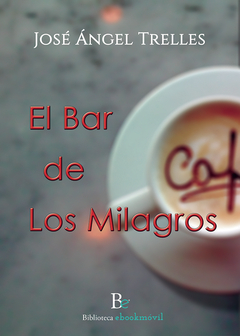 El bar de los milagros