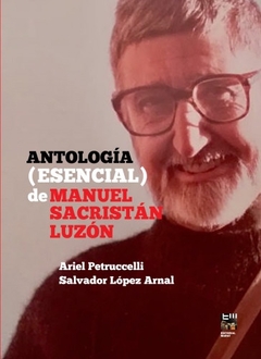 Antologia (esencial) de Manuel Sacristan Luzon
