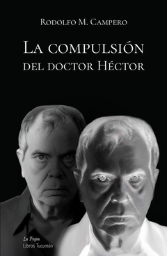 La compulsión del doctor Héctor