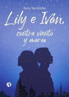 Lily e Iván, contra viento y marea