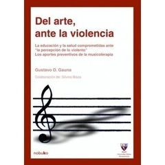 Del arte, ante la violencia