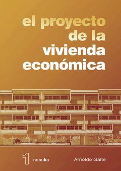 El proyecto de la vivienda economica