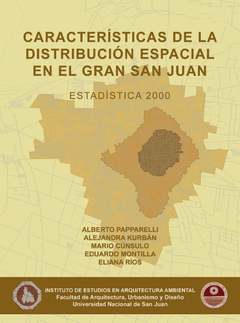 Caracteristicas de la distribucion espacial en el gran san juan 2000