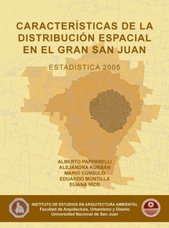 Caracteristicas de la distribucion espacial en el gran san juan 2005