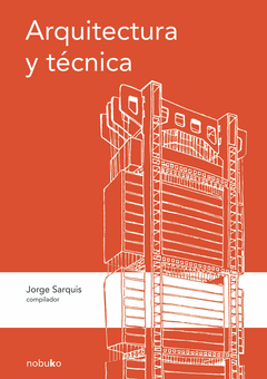 Arquitectura y técnica