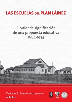 Las escuelas del plan láinez