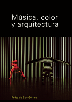 Música, color y arquitectura
