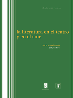 La literatura en el teatro y en el cine
