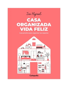 Casa organizada vida feliz