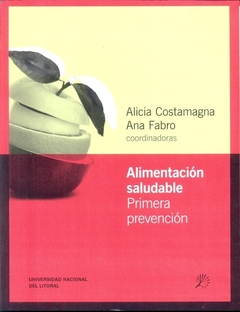 ALIMENTACION SALUDABLE. PRIMERA PREVENCION