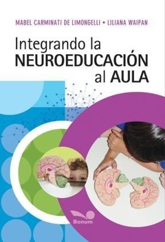 Integrando la neuroeducación al aula