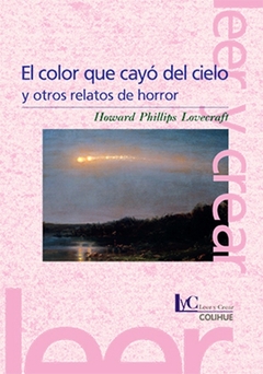 El color que cayo del cielo y otros relatos de horror