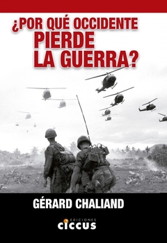 Por que occidente pierde la guerra ?