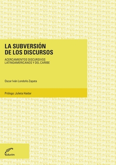 La subversion de los discursos