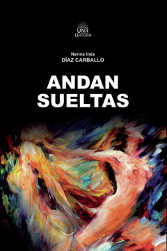 Andan sueltas