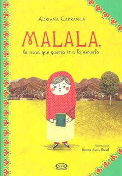 MALALA, la niña que queria ir a la escuela