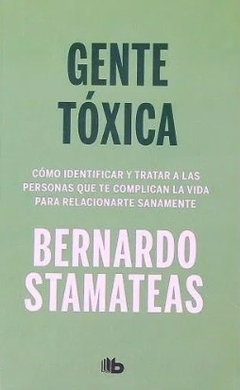 Gente toxica