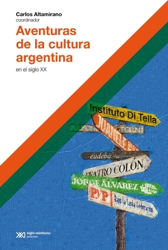 Aventuras de la cultura argentina