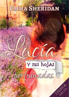 Lucía y sus hojas perfumadas