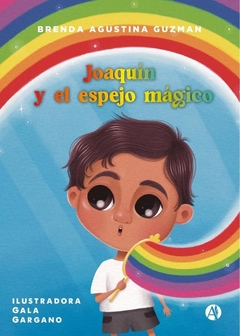 Joaquín y el espejo mágico