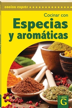 Cocinar con especies y aromaticas