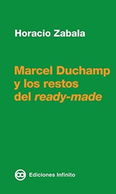 Marcel Duchamp y los restos del ready-made