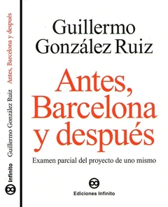 Antes, Barcelona y despúes