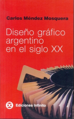 Diseño gráfico argentino en el siglo XX