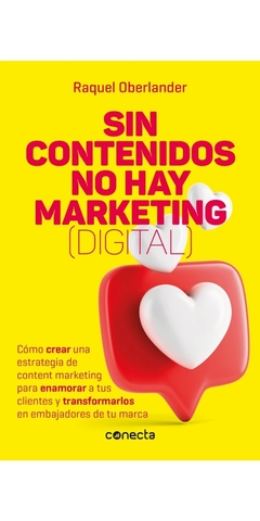 Sin contenidos no hay marketing (digital)
