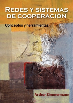 Redes y sistemas de cooperación. Conceptos y herramientas