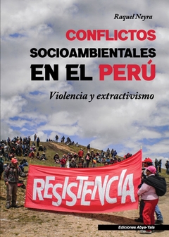 Conflictos socioambientales en el Perú