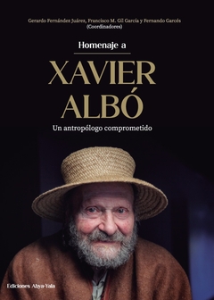 Homenaje a Xavier Albó