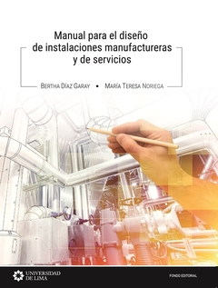 Manual para el diseño de instalaciones manufactureras y de servicios