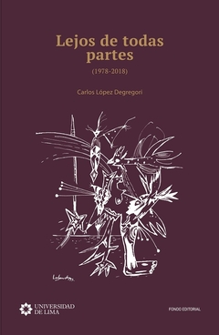 Lejos de todas partes 1978-2018. Segunda Edición