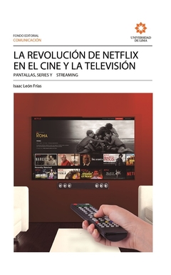 La revolución de Netflix en el cine y la televisión