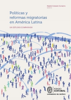 Políticas y reformas migratorias en América Latina
