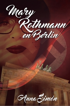 Mary Rothmann en Berlín