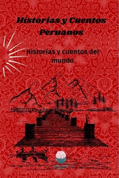 Historias y Cuentos Peruanos