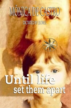 Until Life Set them Apart