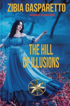The Hill of Illusion's