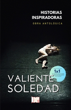 Valiente soledad