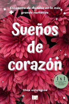 Sueños de corazón