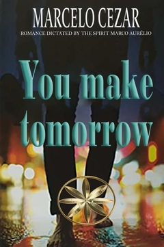 You make tomorrrow