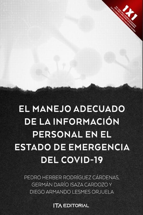 El manejo adecuado de la información personal en el estado de emergencia por COVID-19